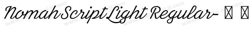 Nomah Script Light Regular字体转换